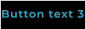 Button text 3