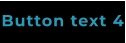 Button text 4